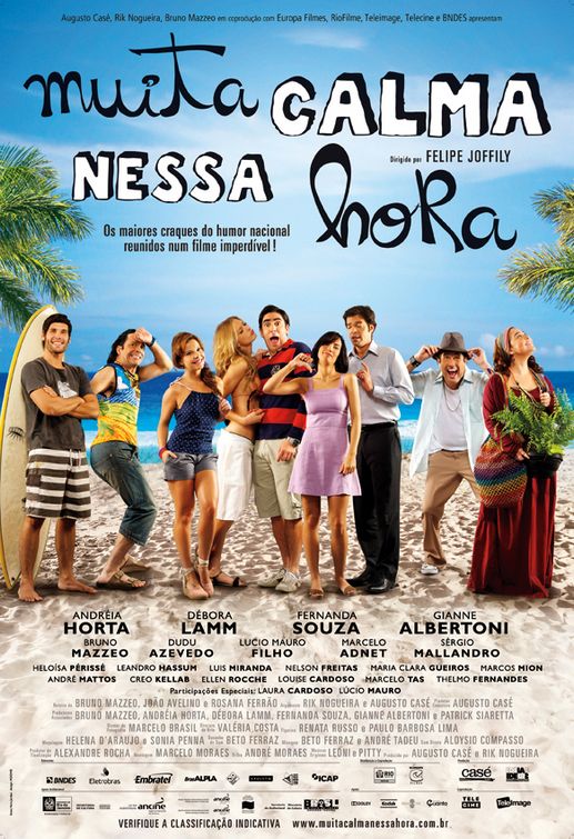 Muita Calma Nessa Hora afişi