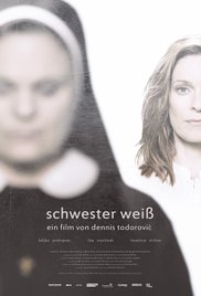 Schwester Weiß afişi