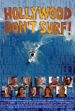Hollywood Don't Surf! afişi