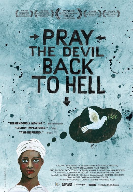 Pray the Devil Back to Hell afişi