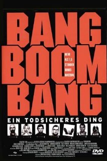 Bang Boom Bang - Ein todsicheres Ding afişi