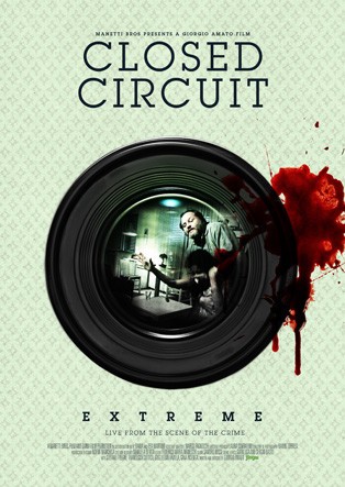 Closed Circuit Extreme afişi