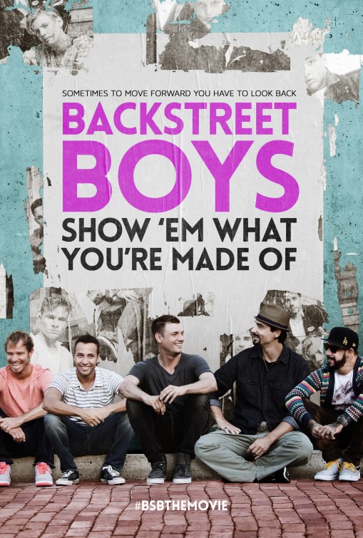 Backstreet Boys: Show 'Em What You're Made Of afişi