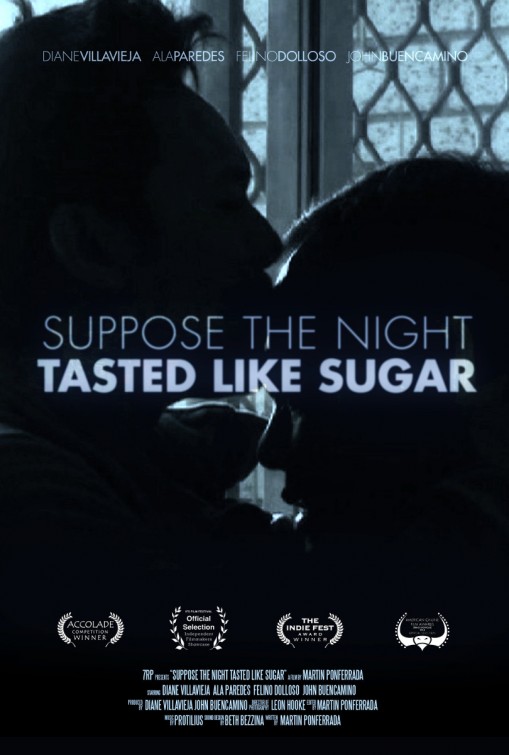 Suppose the Night Tasted Like Sugar afişi