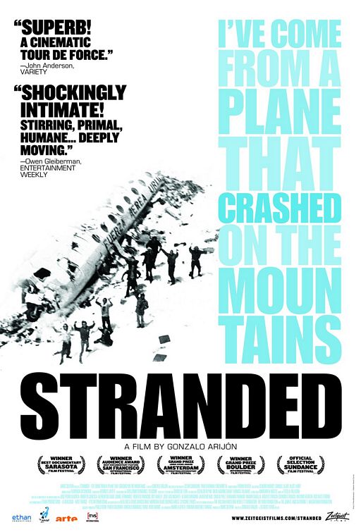 Stranded: I've Come from a Plane That Crashed on the Mountains afişi