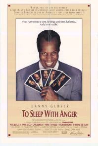 To Sleep with Anger afişi