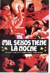 Mil Sexos Tiene La Noche afişi