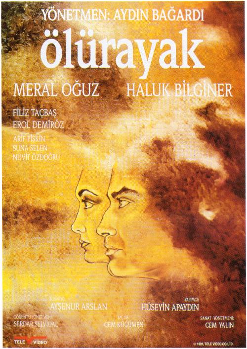 Ölürayak afişi