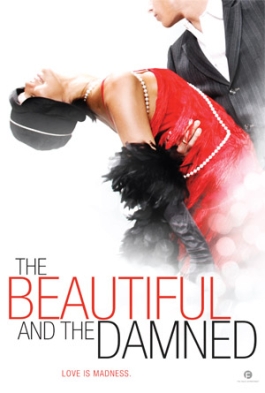 The Beautiful and the Damned afişi