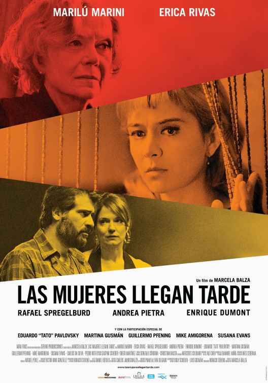 Las mujeres llegan tarde afişi