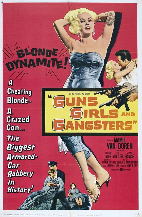Guns, Girls, and Gangsters afişi