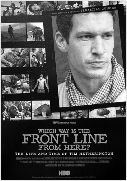 Which Way Is the Front Line from Here? The Life and Time of Tim Hetherington afişi