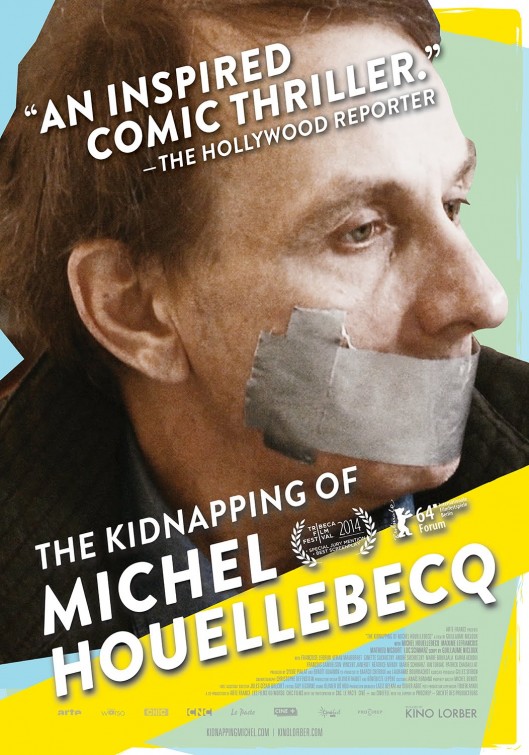 The Kidnapping of Michel Houellebecq afişi