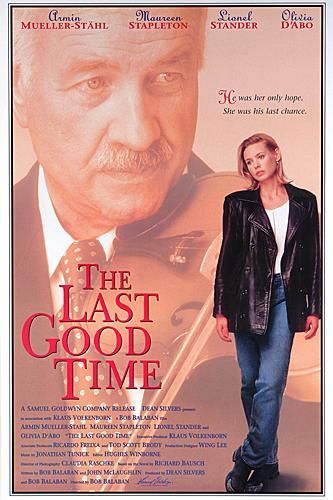 The Last Good Time afişi