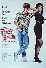 The Shrimp On The Barbie afişi