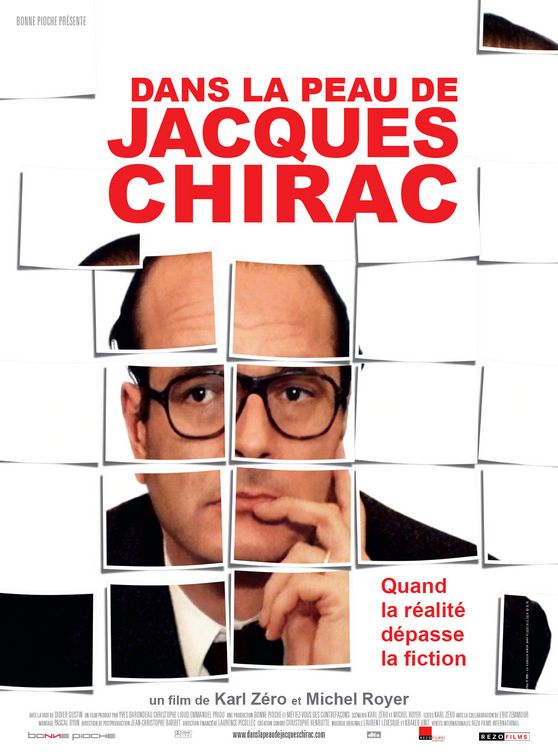 Dans la peau de Jacques Chirac afişi