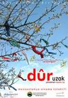 Dur / Uzak afişi