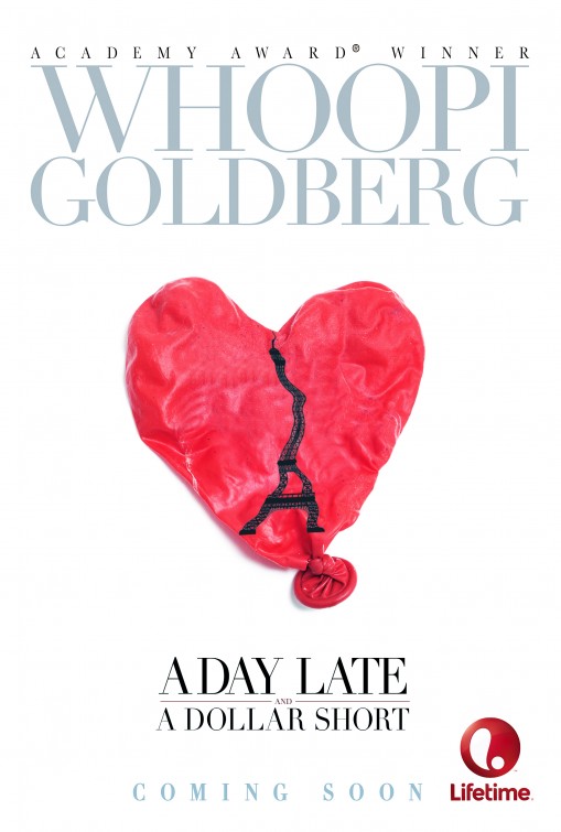 A Day Late and a Dollar Short afişi