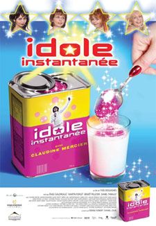 Idole instantanée afişi