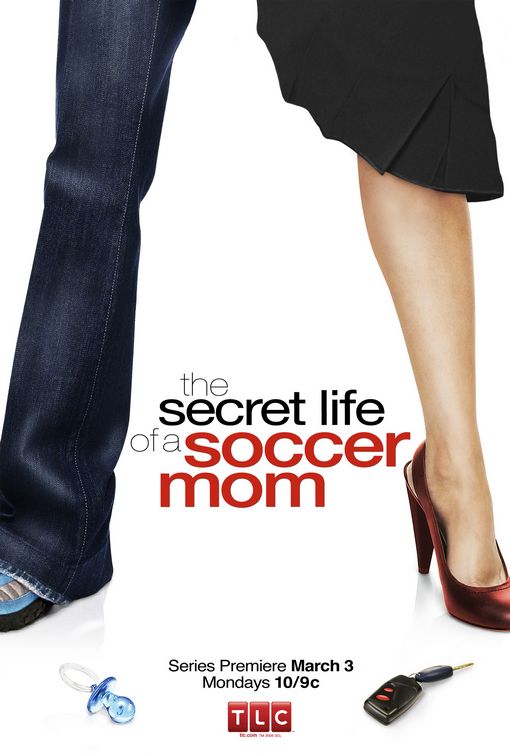 The Secret Life of a Soccer Mom afişi