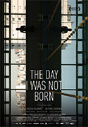The Day I Was Not Born afişi