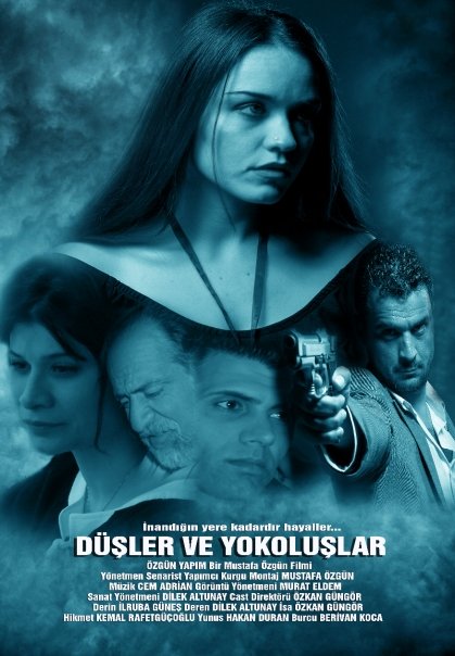 Düşler ve Yokoluşlar afişi
