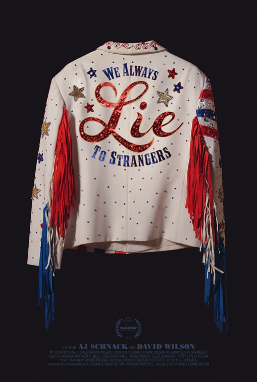 We Always Lie to Strangers afişi