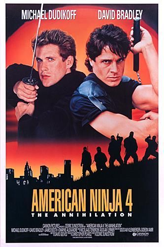 American Ninja 4: The Annihilation afişi