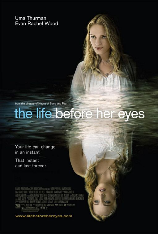 The Life Before Her Eyes afişi