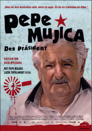 Pepe Mujica: Lessons from the Flowerbed afişi