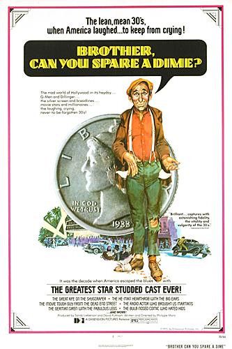 Brother Can You Spare a Dime afişi