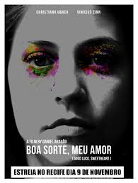 Boa Sorte, Meu Amor afişi