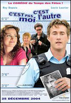 C'est pas moi, c'est l'autre afişi