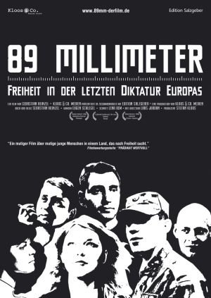 89 mm - Freiheit in der letzten Diktatur Europas afişi