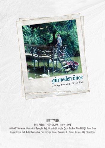 Gitmeden Önce afişi