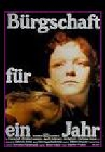 Bürgschaft für ein Jahr afişi