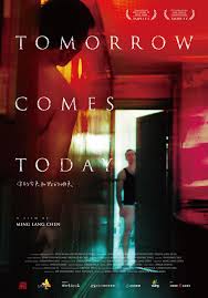 Tomorrow Comes Today afişi