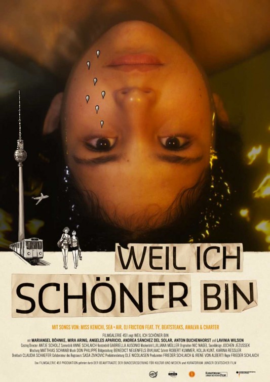 Weil ich schöner bin afişi