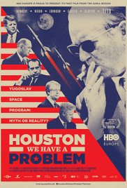 Houston, We Have a Problem afişi