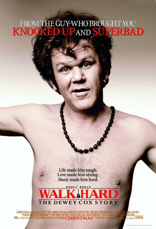 Walk Hard: The Dewey Cox Story afişi