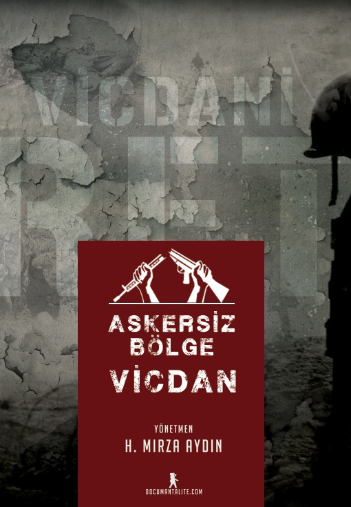 Askersiz Bölge: Vicdan afişi