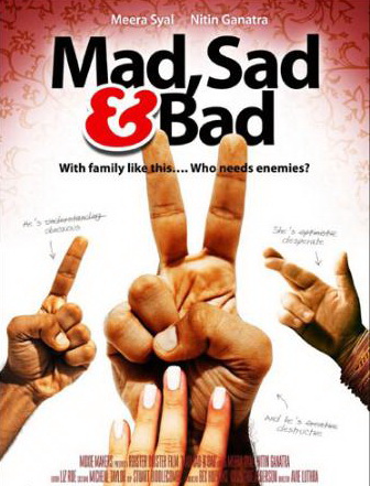 Mad Sad and Bad afişi