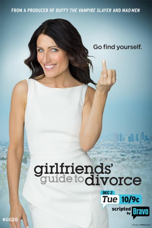 Girlfriends' Guide to Divorce afişi