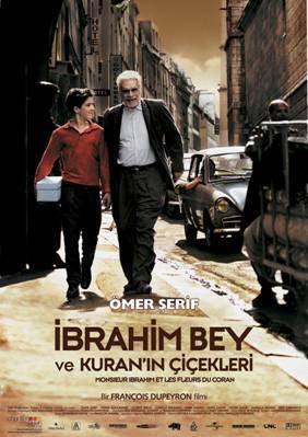 İbrahim Bey ve Kuran' ın Çiçekleri afişi
