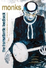 Monks - The Transatlantic Feedback afişi