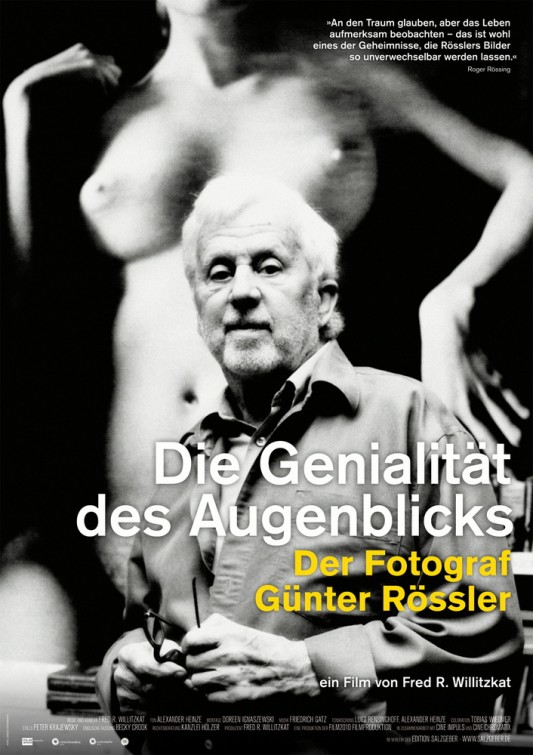 Die Genialität des Augenblicks - Der Fotograf Günter Rössler afişi